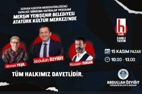 haktv-gorkemli-hatiralar-yenisehir-mersin