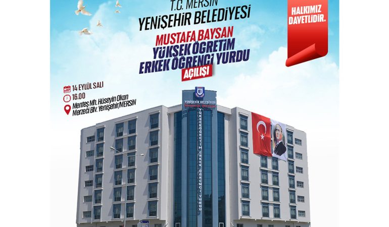 Yenişehir Belediyesi Mustafa Baysan Öğrenci Yurdu Açılıyor